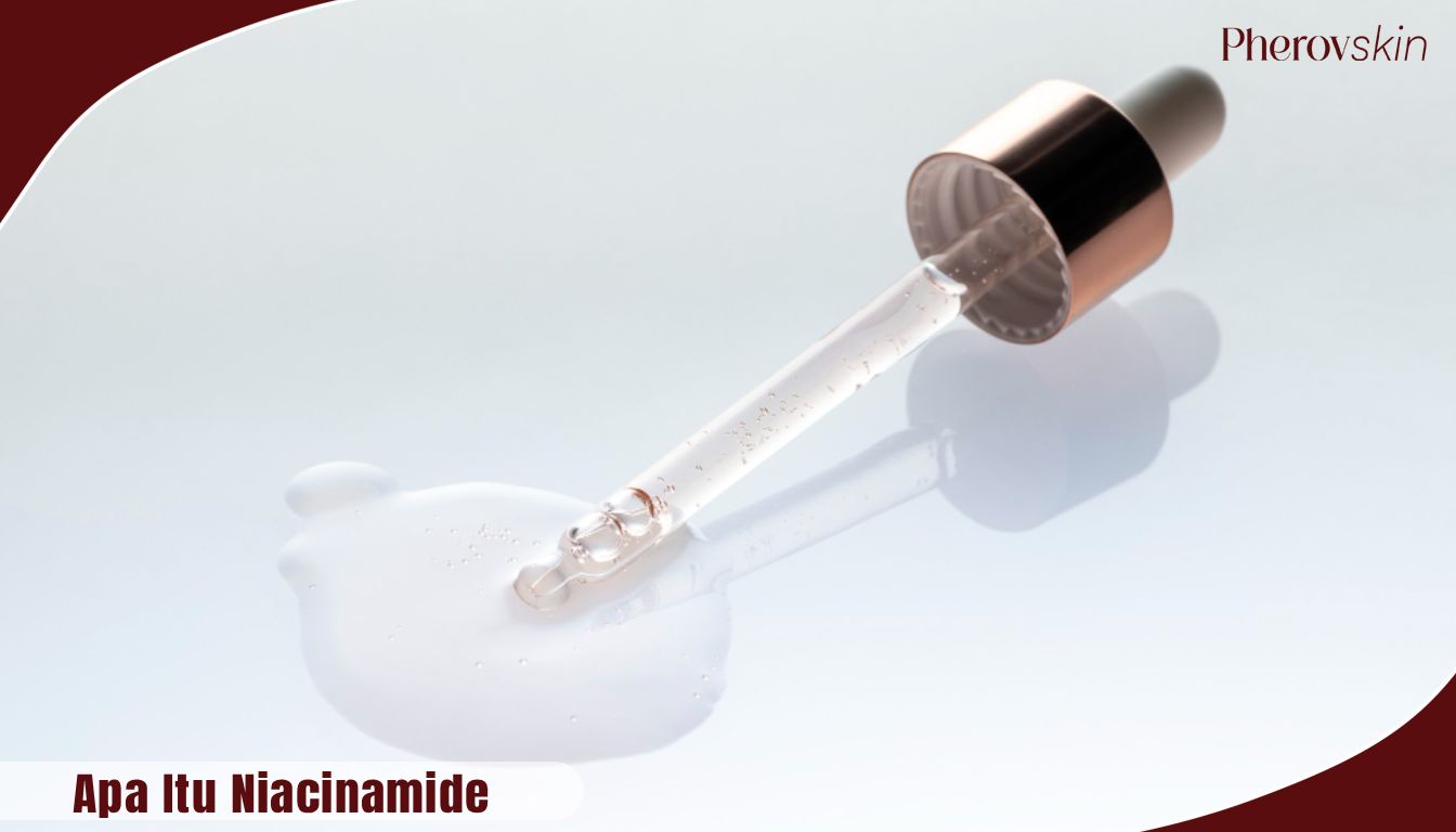 apa itu Niacinamide