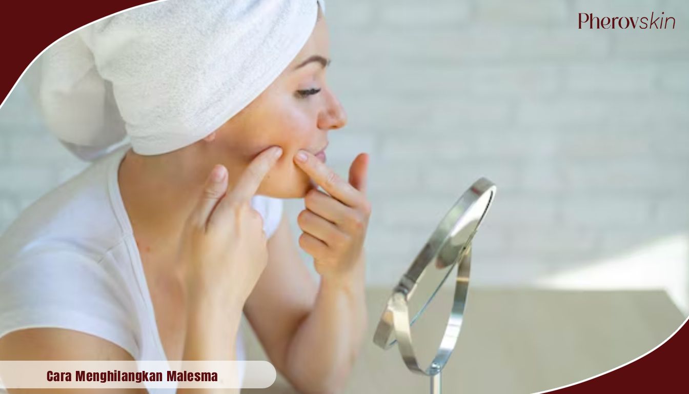 cara menghilangkan malesma